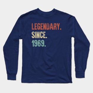 Retro Vintage 50th Birthday Legendary Since 1969 Long Sleeve T-Shirt